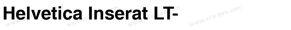Helvetica Inserat LT字体转换